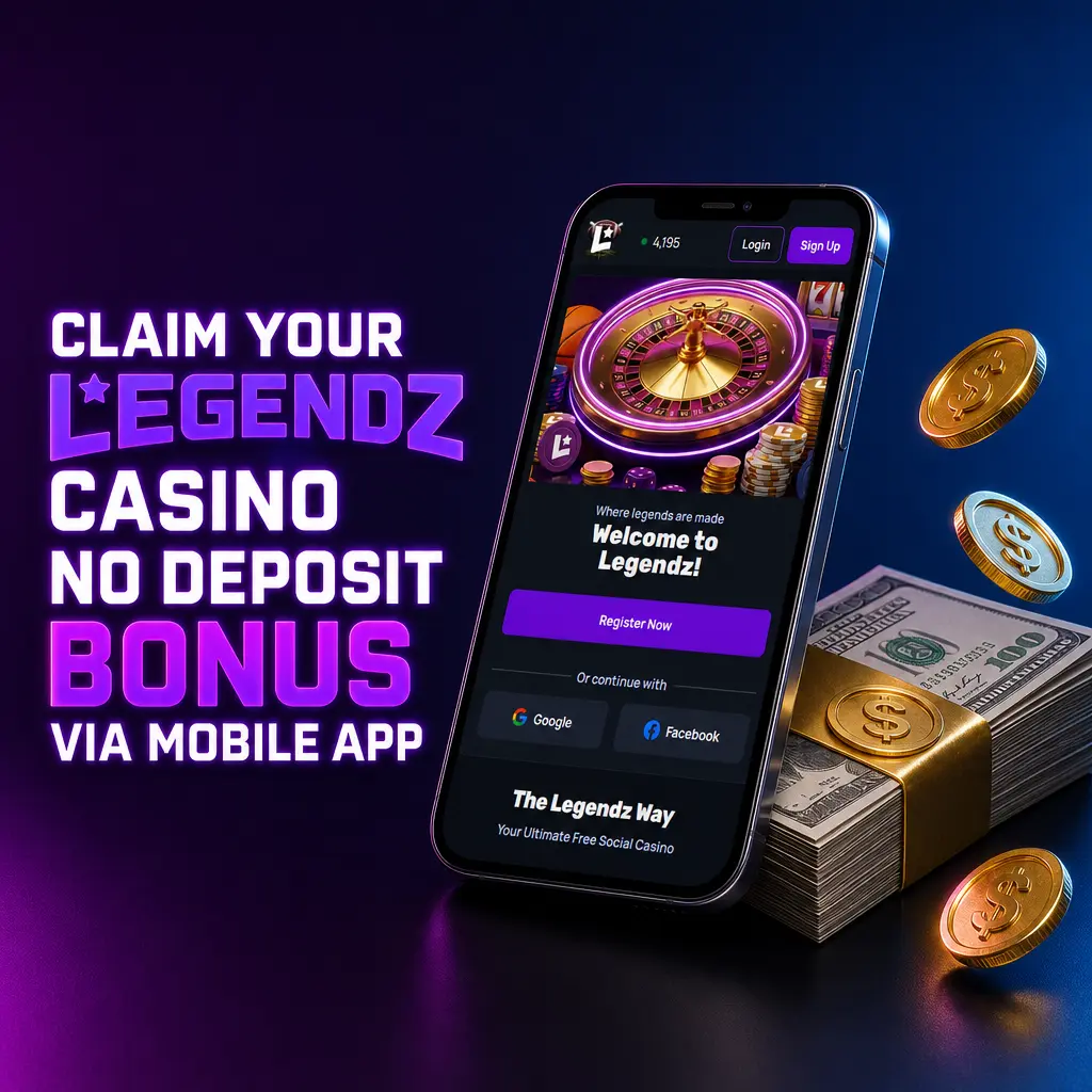 Legendz Casino mobile app screen showing no deposit bonus claim of 500 GC and 3 SC for new players