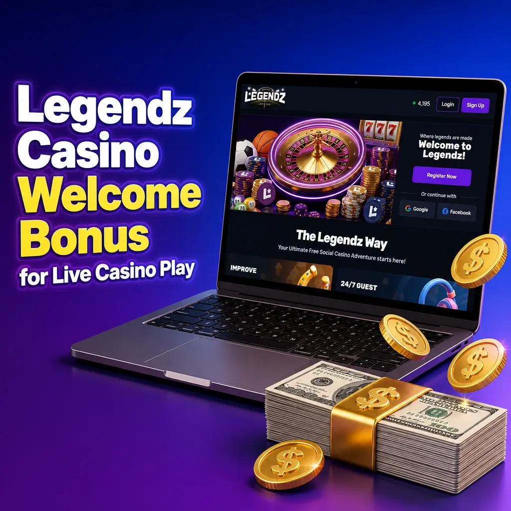 Legendz Casino welcome bonus: 500 Gold Coins plus 3 Sweeps Coins for new accounts to play live casino tables.